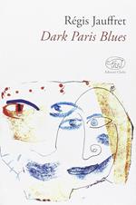 Dark Paris Blues