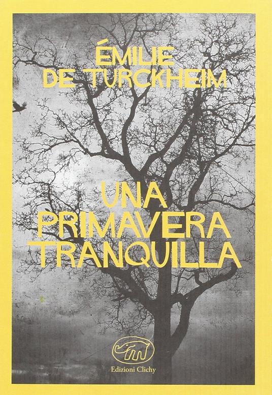 Una primavera tranquilla - Émile de Turkheim - copertina