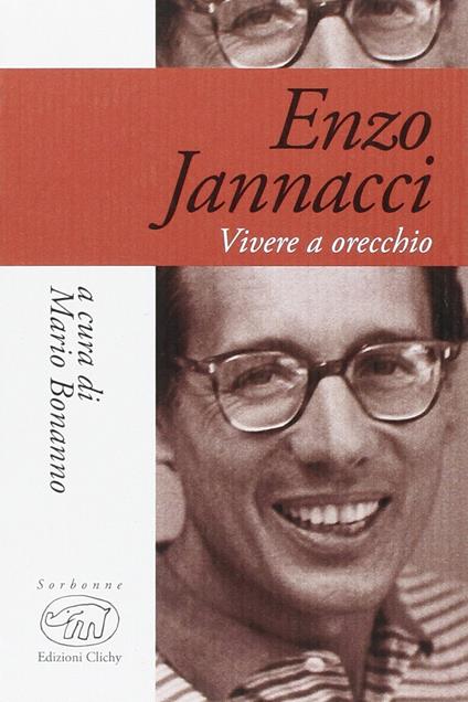 Enzo Jannacci. Vivere a orecchio - copertina
