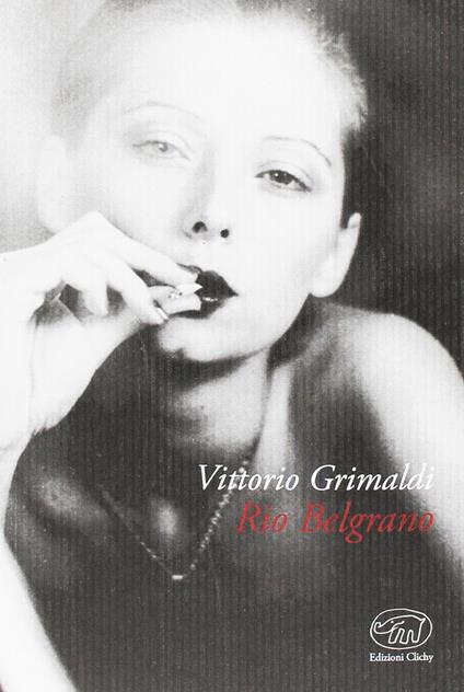 Rio Belgrano - Vittorio Grimaldi - copertina