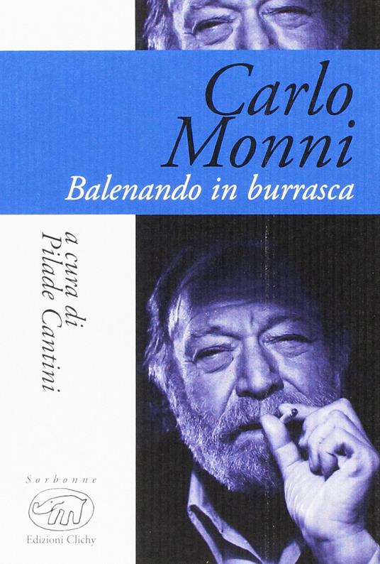 Carlo Monni. Balenando in burrasca - copertina