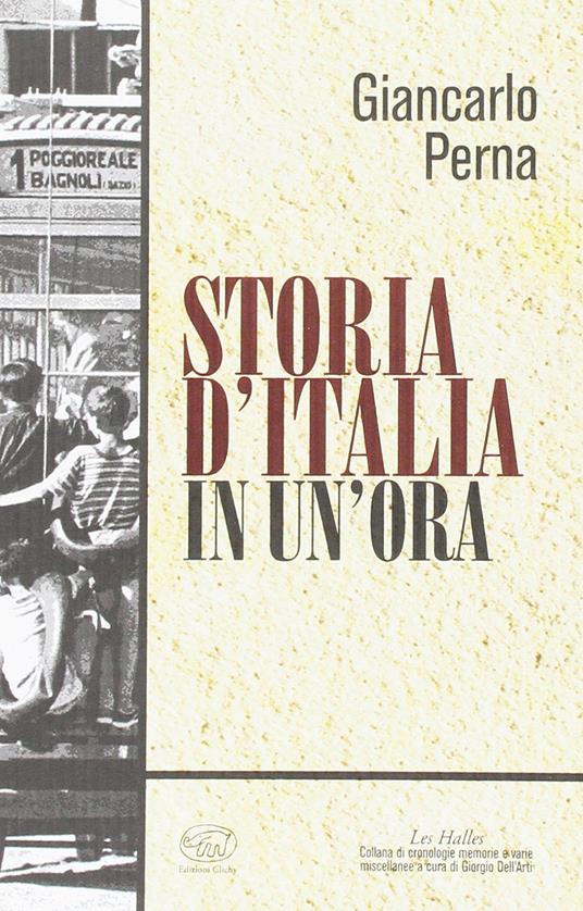 Storia d'Italia in un'ora - Giancarlo Perna - copertina
