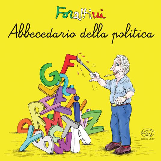 Abbecedario della politica - Giorgio Forattini - copertina