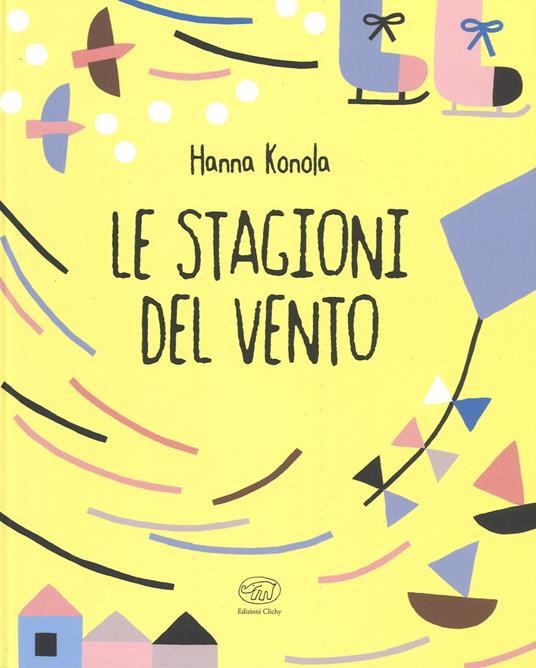Le stagioni del vento. Ediz. a colori - Hanna Konola - copertina
