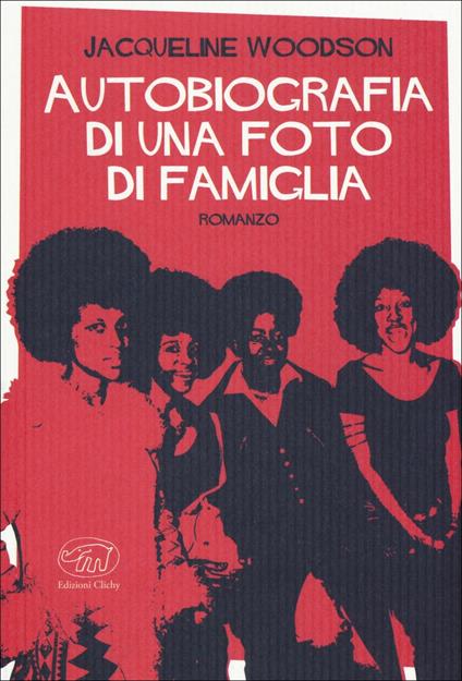 Autobiografia di una foto di famiglia - Jacqueline Woodson - copertina