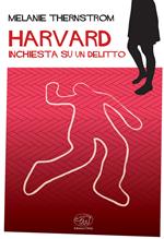 Harvard. Inchiesta su un delitto