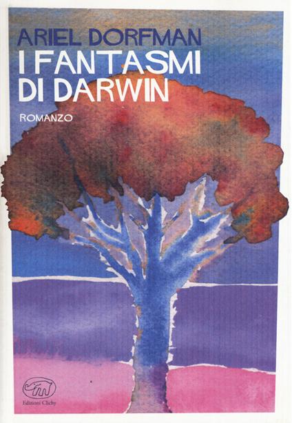 I fantasmi di Darwin - Ariel Dorfman - copertina