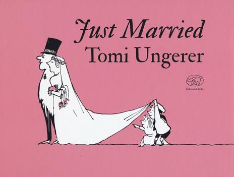 Just married - Tomi Ungerer - copertina