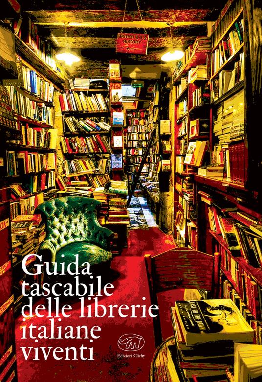 Guida tascabile delle librerie italiane viventi - The Book Fools Bunch - ebook