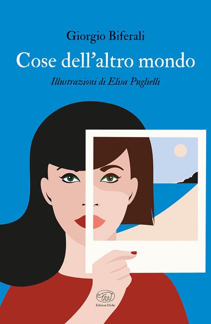 Cose dell'altro mondo - Giorgio Biferali - copertina