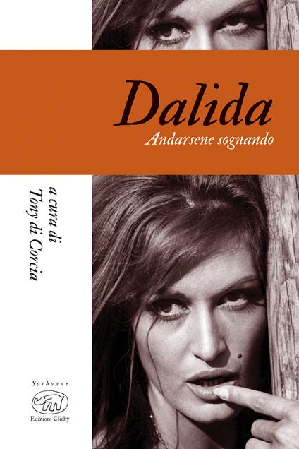 Dalida. Andarsene sognando - copertina