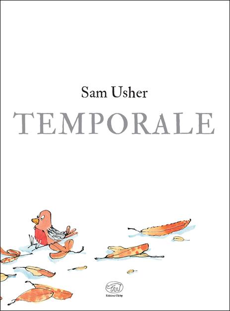 Temporale. Ediz. a colori - Sam Usher - 2