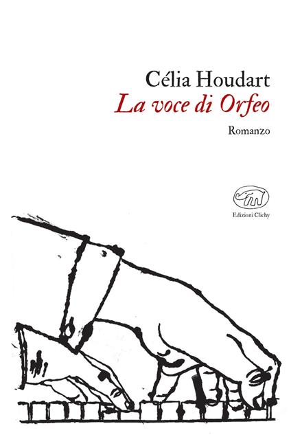 La voce di Orfeo - Célia Houdart,Paolo Bellomo - ebook