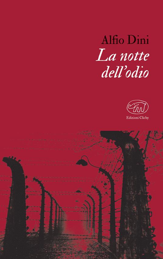 La notte dell'odio - Alfio Dini - ebook