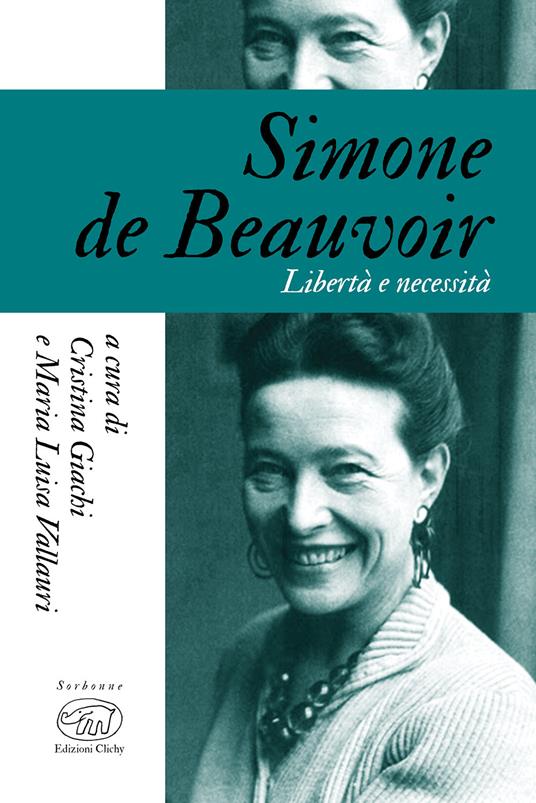 Simone De Beauvoir. Libertà e necessità - copertina