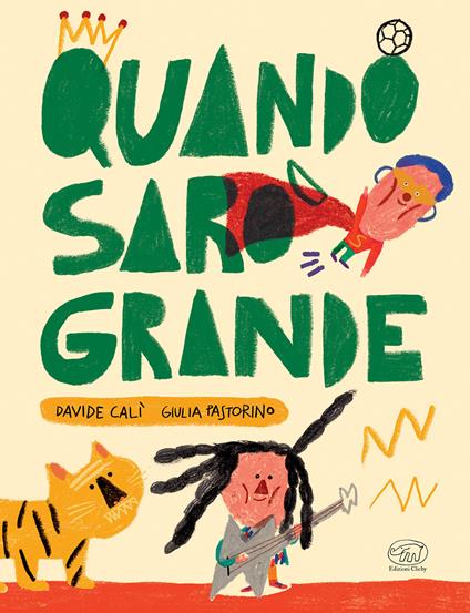 Quando sarò grande - Davide Calì - copertina