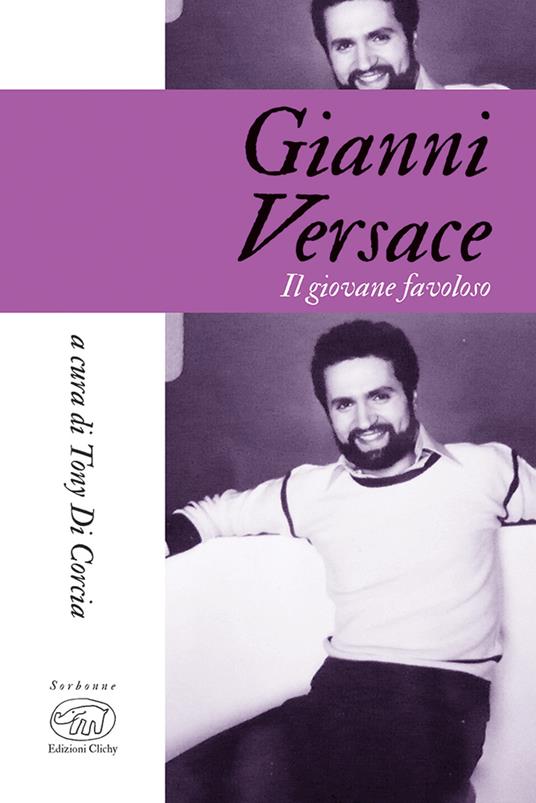 Gianni Versace. Il giovane favoloso - copertina