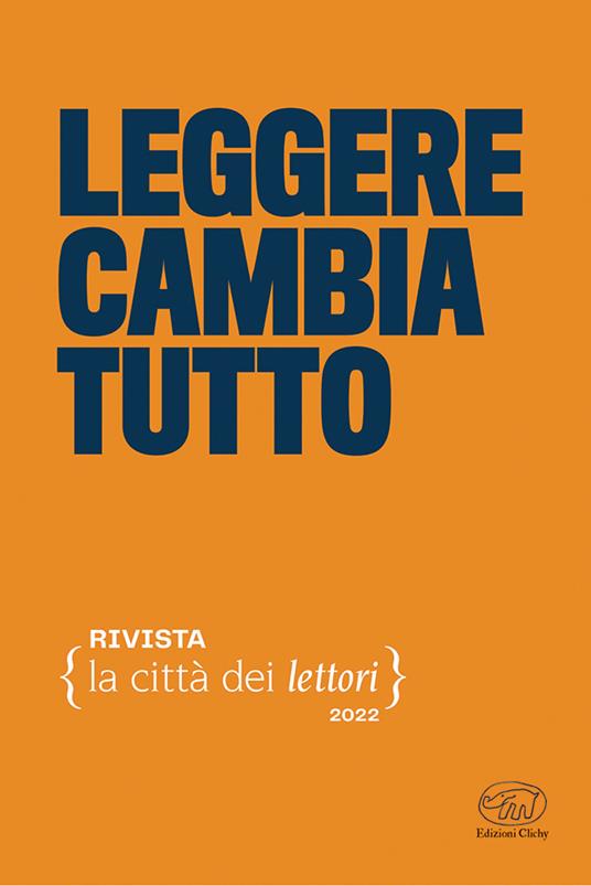 Leggere cambia tutto. La città dei lettori (2022). Vol. 2 - copertina