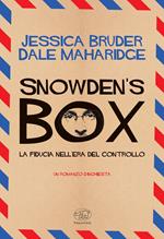 Snowden's Box. La fiducia nell'era del controllo