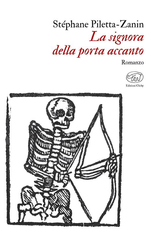 La signora della porta accanto - Stéphane Piletta-Zanin - copertina