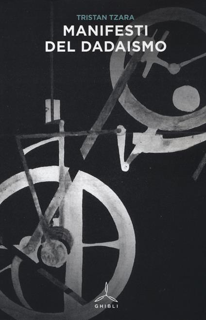 Manifesti del dadaismo - Tristan Tzara - copertina