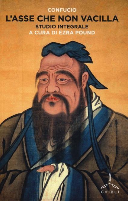 L' asse che non vacilla-Studio integrale - Confucio - copertina