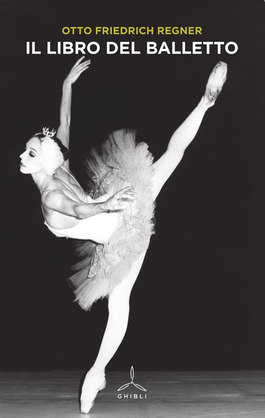 Il libro del balletto - Otto F. Regner - copertina
