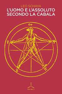 L' uomo e l'assoluto secondo la cabala