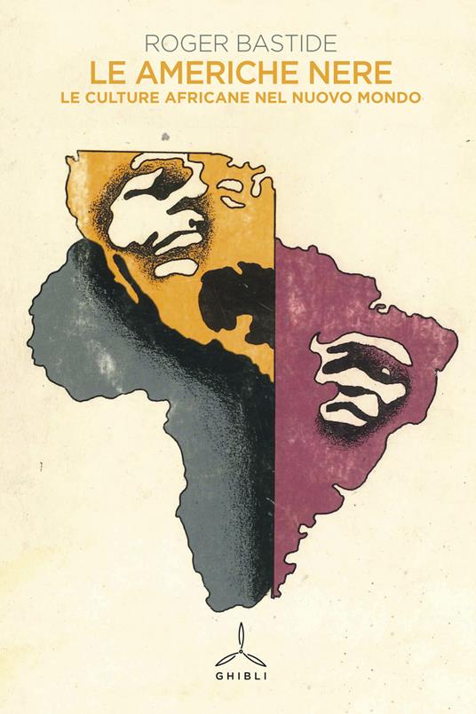Le Americhe nere. Le culture africane nel nuovo mondo - Roger Bastide - copertina
