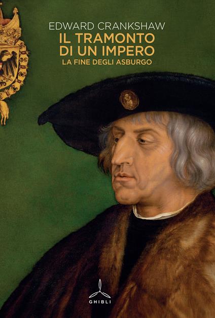 Il tramonto di un impero. La fine degli Asburgo - Edward Crankshaw - copertina