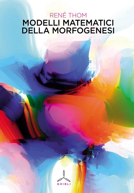 Modelli matematici della morfogenesi - René Thom - copertina