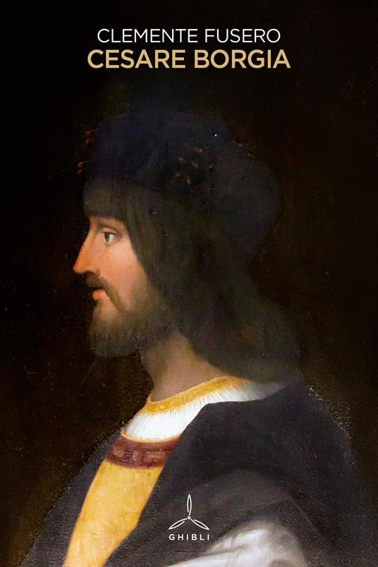 Cesare Borgia - Clemente Fusero - copertina
