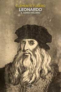 Leonardo. Il genio italiano