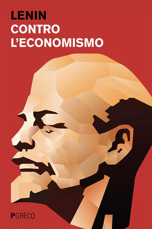 Contro l'economismo - Lenin - ebook