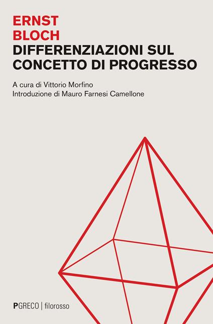 Differenziazioni sul concetto di progresso - Ernst Bloch - copertina