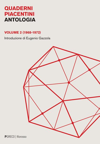 Quaderni piacentini. Antologia. Vol. 2: (1968-1972) - copertina