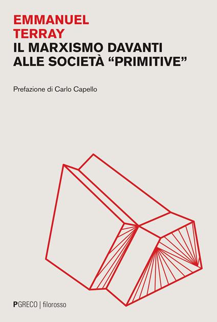 Il marxismo davanti alle società «primitive» - Emmanuel Terray - copertina