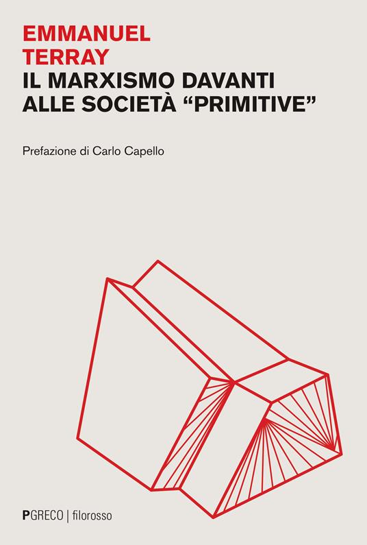 Il marxismo davanti alle società «primitive» - Emmanuel Terray - copertina