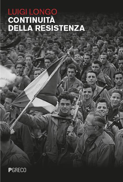 Continuità della Resistenza - Luigi Longo - copertina