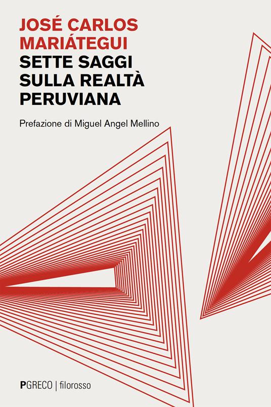 Sette saggi sulla realtà peruviana - José Carlos Mariátegui - copertina