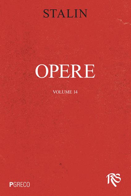Opere. Vol. 14 - Iosif V. Stalin - copertina