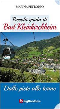 Piccola guida di Bad Kleinkircheim - copertina