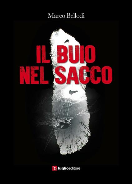 Il buio nel sacco - Marco Bellodi - copertina