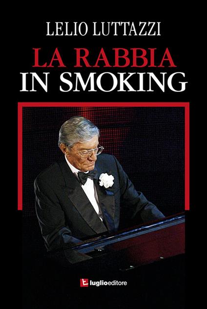 La rabbia in smoking - Lelio Luttazzi - copertina