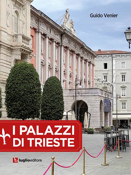 I palazzi di Trieste - Guido Venier - copertina