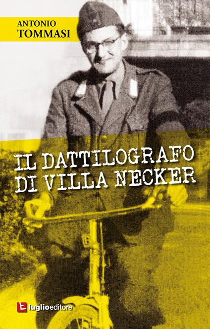 Il dattilografo di Villa Necker - Antonio Tommasi - copertina
