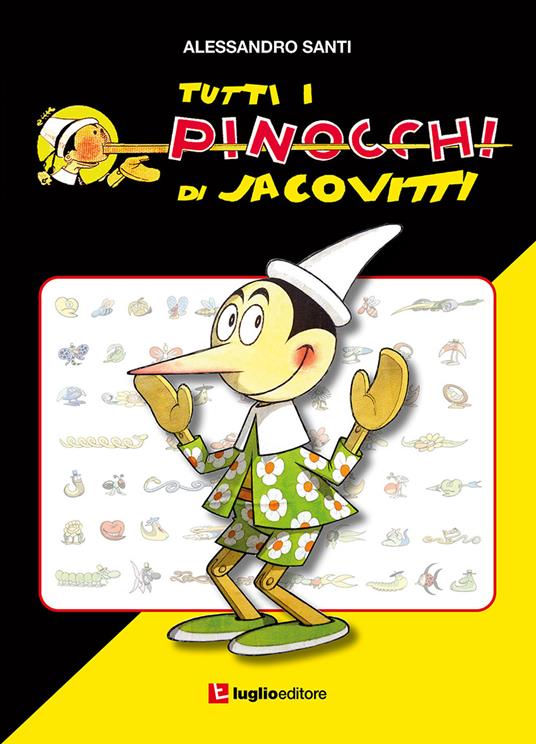 Tutti i Pinocchi di Jacovitti - Alessandro Santi - copertina