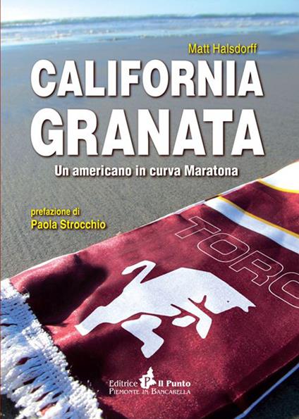California granata. Un americano in curva maratona - Matt Halsdorff - copertina