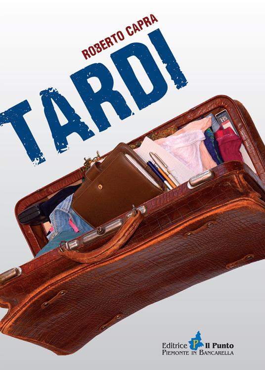 Tardi - Roberto Capra - copertina