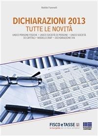 Dichiarazioni 2013: tutte le novità - Matilde Fiammelli - ebook